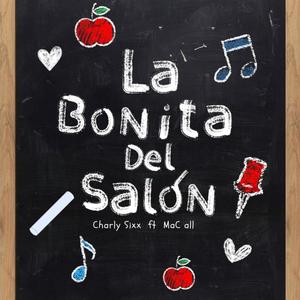 La Bonita Del Salón (feat. Charly Sixx)