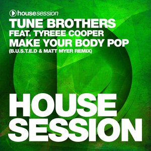 Make Your Body Pop (B.U.S.T.E.D & Matt Myer Remix)