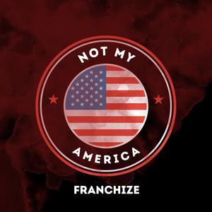 Not My America (Explicit)