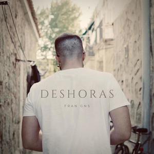 Deshoras (Explicit)