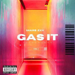 Gas It (Explicit)