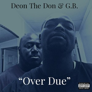Over Due (Explicit)