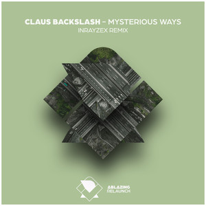 Mysterious Ways (Inrayzex Extended Remix)