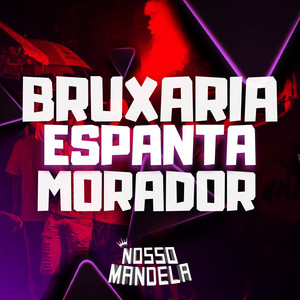 DJ Gutha - Bruxaria Espanta Morador (Explicit)