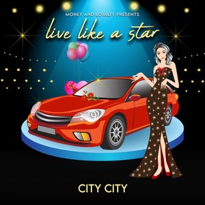 Live Like a Star