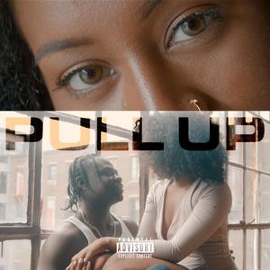 Pull Up (Explicit)