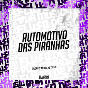 Automotivo das Piranhas (Explicit)