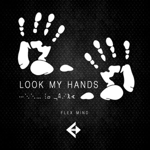 Look My Hands