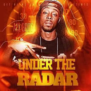 Under the Radar (Explicit)