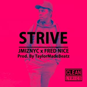 Strive (feat. Fred Nice) [Radio Edit]