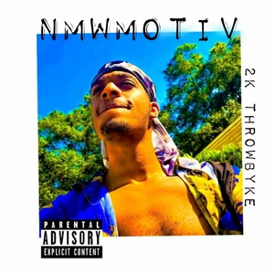 2k Throwbyke (Explicit)
