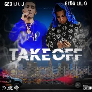 TAKE OFF (feat. GED Lilj) [Explicit]