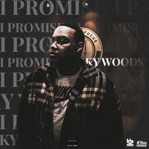 I PROMISE (Explicit)
