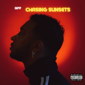 Chasing Sunsets (Explicit)
