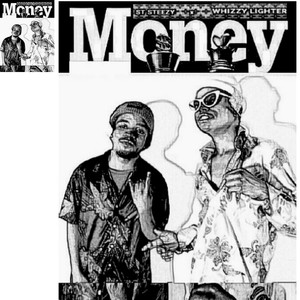 Money(feat. St Steezy)