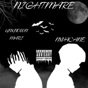 Nightmare (feat. Nxvacane) [Explicit]