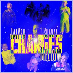 CHANGES (feat. Suavaé)