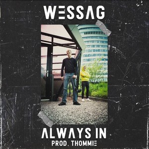 Always In (Explicit)