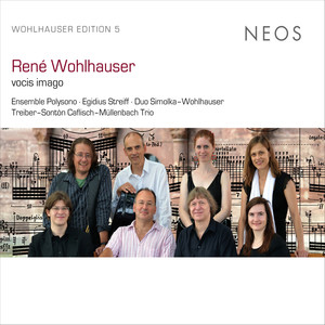 René Wohlhauser: Vocis imago