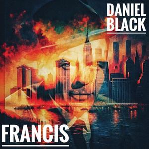 Francis (feat. DJ.MP) [Explicit]