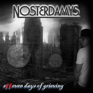 e11even days of grieving (Explicit)