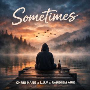 Sometimes (feat. RareGem Arie & Lyrical Unique Versatile) (Explicit)