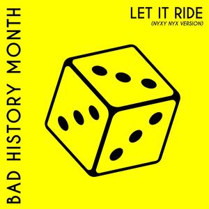 let it Ride (feat. nyxy nyx)