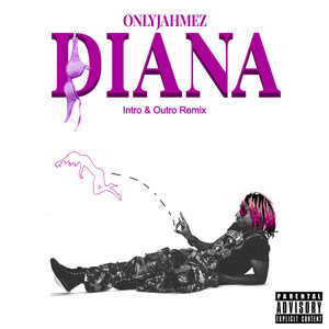 Diana (Intro & Outro Remix) [Explicit]