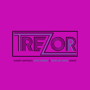Hungry Vampires (David Ferrero & Pedro Del Moral Remix)