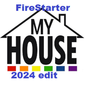 My House (2024 Edit)