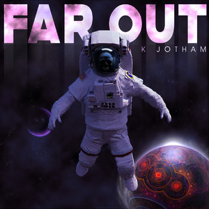 Far Out (Explicit)