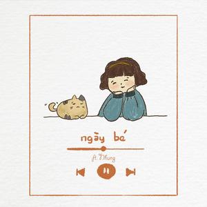 Ngày Bé (feat. Nhung)