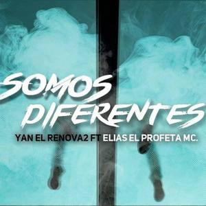 Somos Diferentes (feat. Elias El profeta MC)