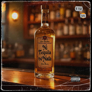 Ni Tequila (feat. Elias Muñiz)