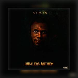 HUSTLERS ANTHEM (Explicit)