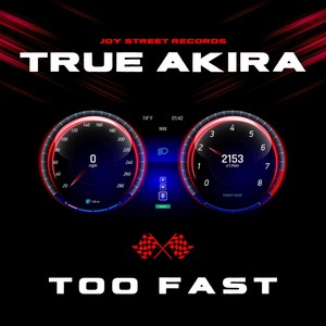 Too Fast (Explicit)