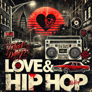 Love & Hip Hop (Explicit)