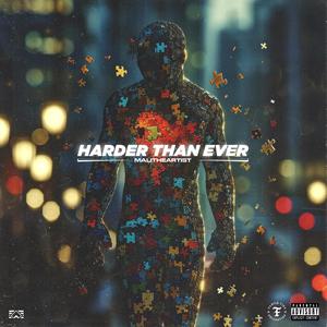 HARDER THAN EVER (Explicit)