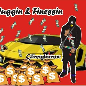 Juggin & Finessin (Explicit)