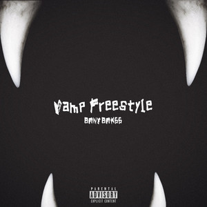 Vamp (Freestyle) [Explicit]