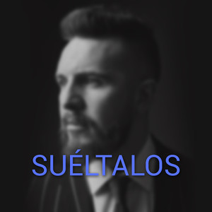 Suéltalos (Explicit)