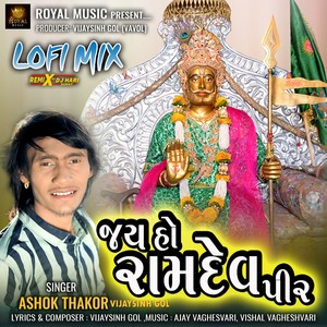 Jay Ho Ramdevpir Lofi Mix