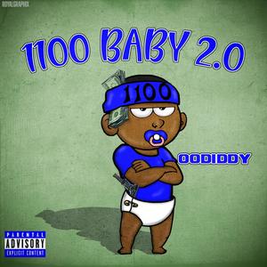 1100 Baby 2.0 (Explicit)