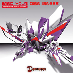 Mind Your Own Isness (Compiled by Irius Isness)