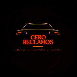 Cero Reclamos (Explicit)