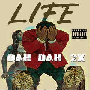 Life (Explicit)