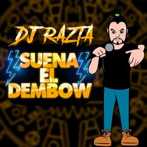 Suena el dembow (Single Version) [Explicit]