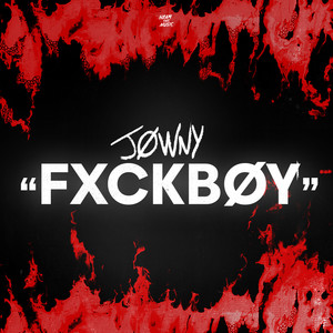 FXCKBOY (Explicit)