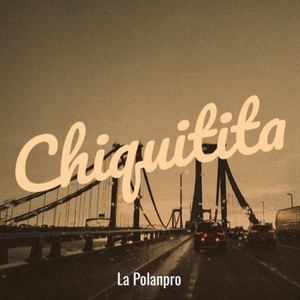 Chiquitita (feat. Keury Magoi) (Explicit)