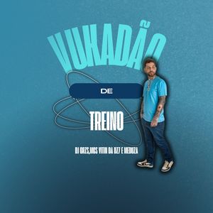 Vukadão de Treino (Explicit)